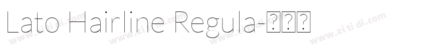 Lato Hairline Regula字体转换
